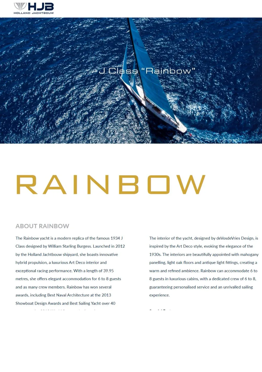 Une page web entièrement dédiée au voilier RAINBOW sur le site de Holland Jachtbouw !